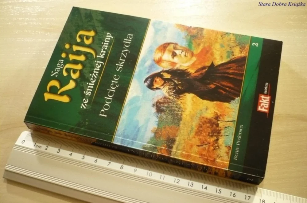 Okazja SAGA RAIJA ZE ŚNIEŻNEJ KRAINY 2 PODCIĘTE SKRZYDŁA