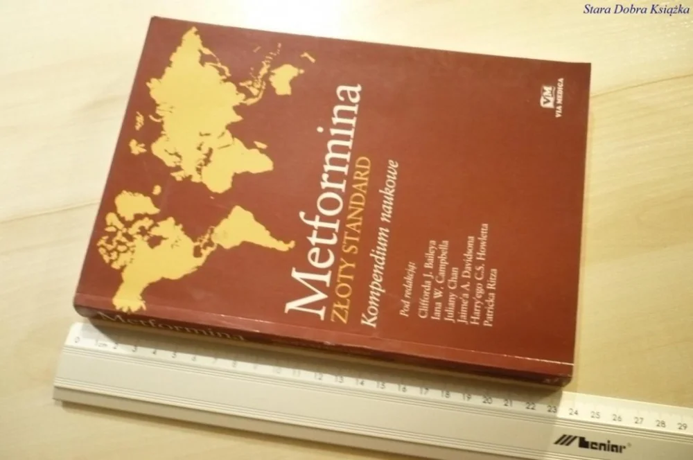 Oferta limitowana METFORMINA. ZŁOTY STANDARD KOMPEDNIUM NAUKOWE 2008