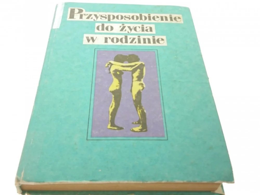 Hit cenowy PRZYSPOSOBIENIE DO ŻYCIA W RODZINIE - Sokoluk 1987
