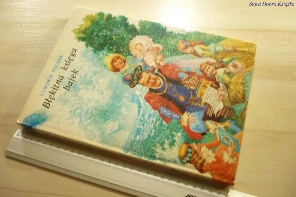 Niska cena BŁĘKITNA KSIĘGA BAJEK - Lubomir Feldek (1984)
