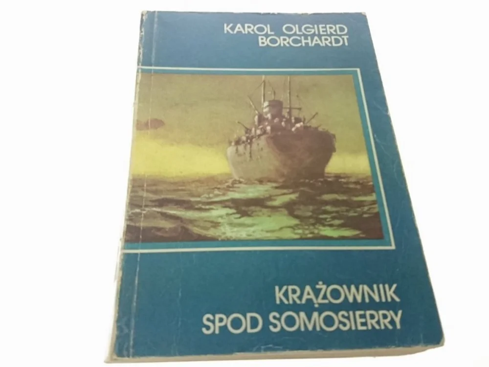 KRĄŻOWNIK SPOD SOMOSIERRY - Borchardt (1990) Do wyczerpania zapasów