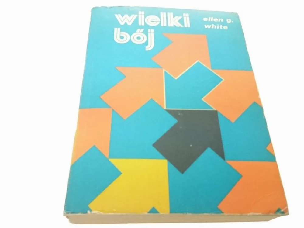 Wyjątkowa oferta WIELKI BÓJ - Ellen G. White (1981)