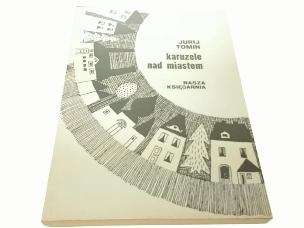Premium KARUZELE NAD MIASTEM - Jurij Tomin (1982)