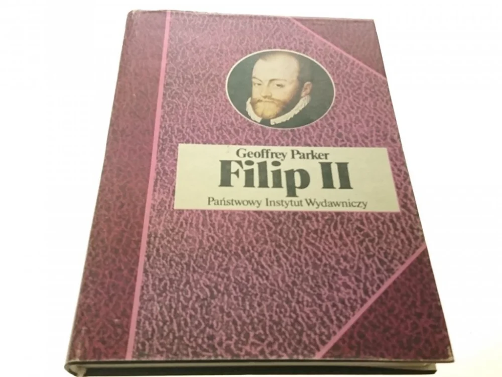 Popularny FILIP II - Geoffrey Parker (1985)