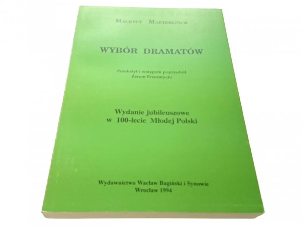 Oferta czasowa WYBÓR DRAMATÓW - Maurycy Maeterlinck (1994)