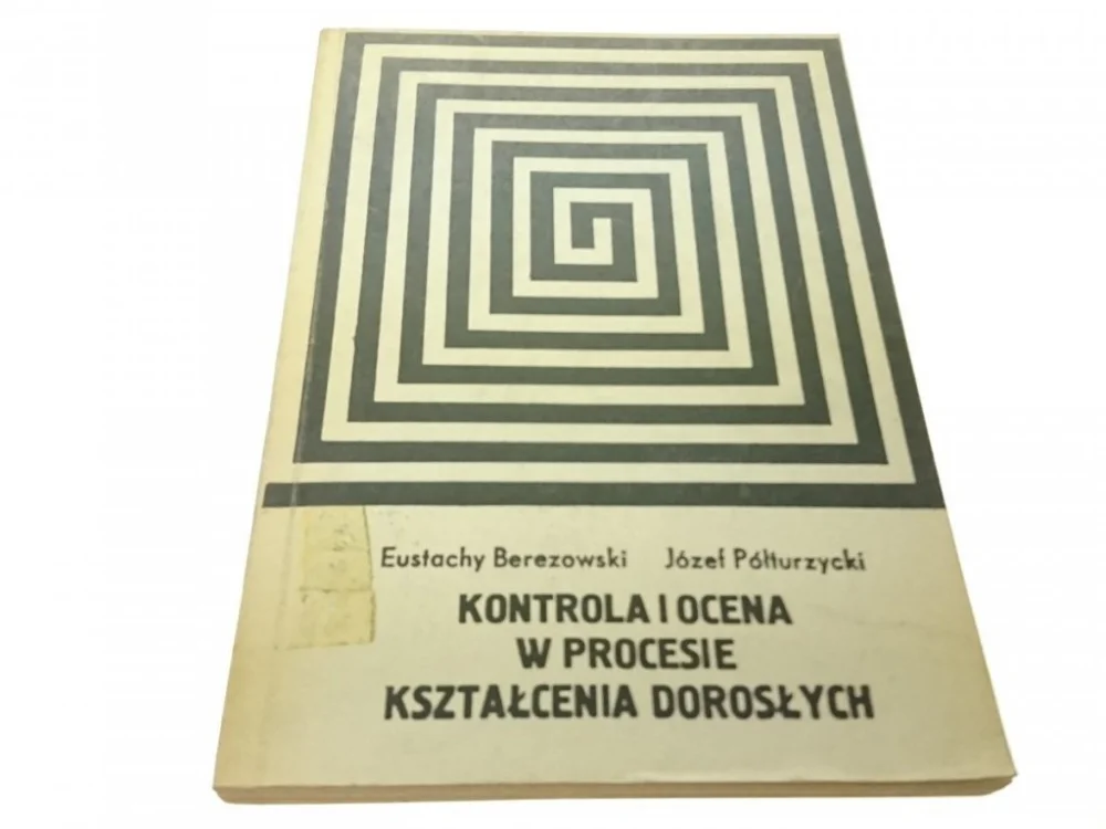 KONTROLA I OCENA W PROCESIE KSZTAŁCENIA DOROSŁYCH Do wyczerpania zapasów