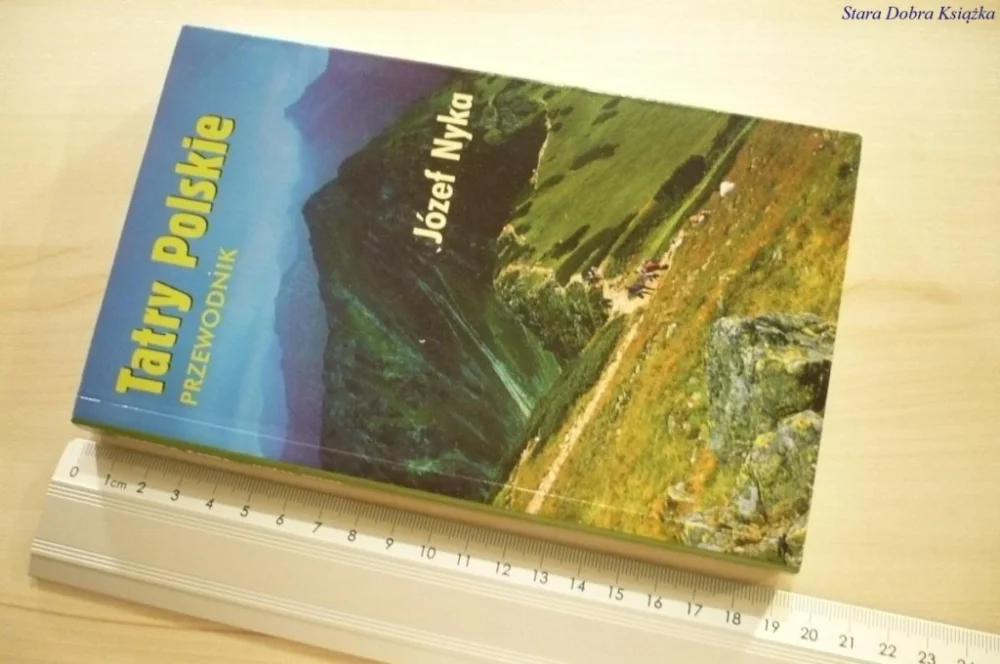 TATRY POLSKIE. PRZEWODNIK - Józef Nyka (2002) Oferta limitowana