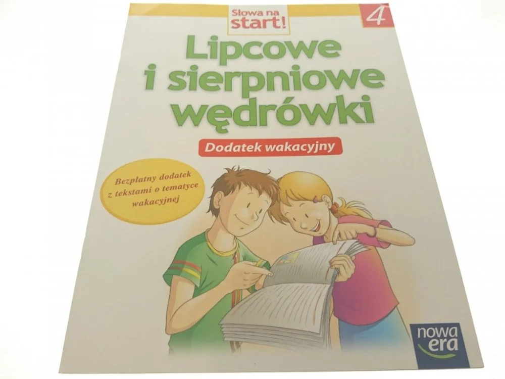 SŁOWA NA START! 4 LIPCOWE I SIERPNIOWE WĘDRÓWKI Ostatnia szansa