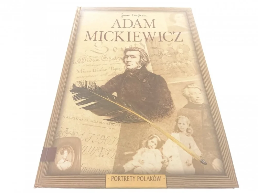 PORTRETY POLAKÓW. ADAM MICKIEWICZ - Knaflewska Wyprzedaż