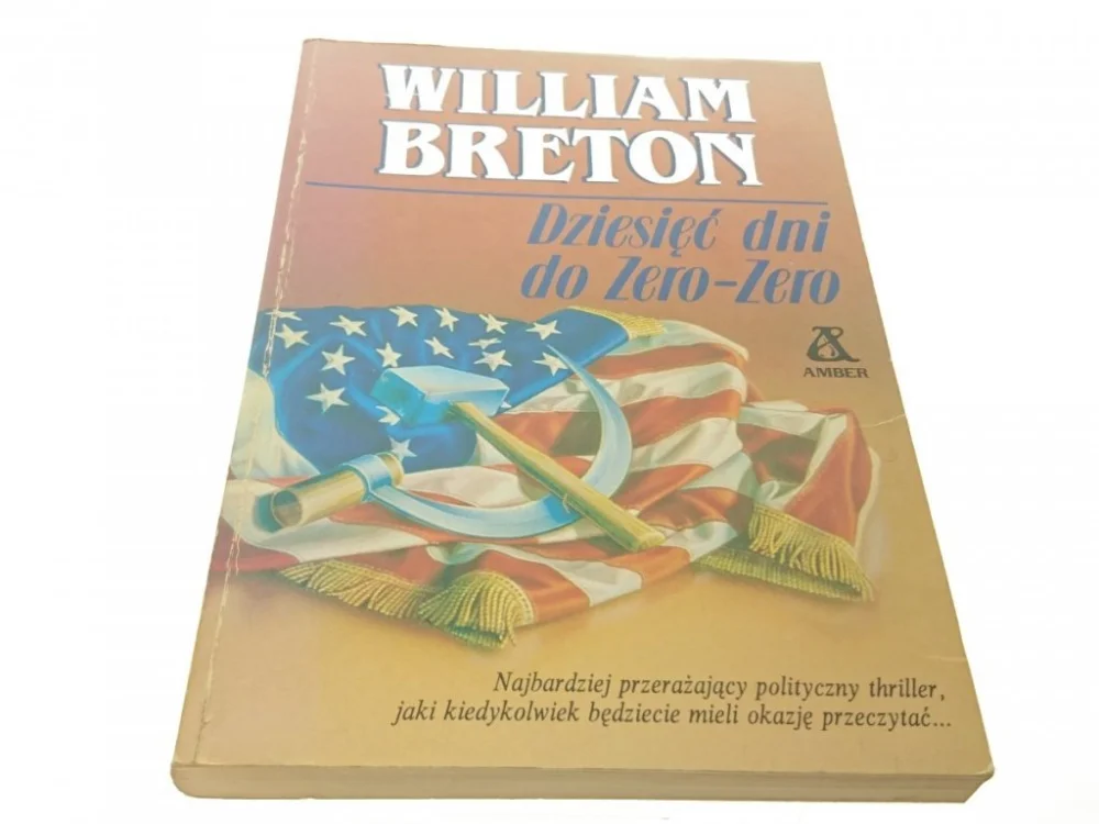 DZIESIĘĆ DNI DO ZERO-ZERO - William Breton (1991) Taniej