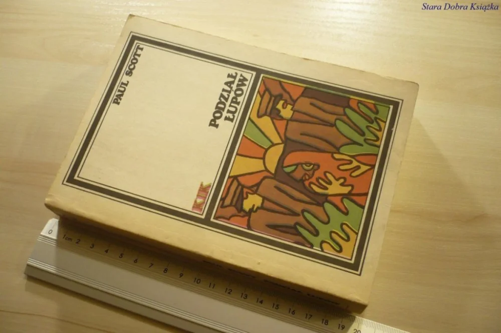PODZIAŁ ŁUPÓW - Paul Scott (1988) Dodaj do koszyka