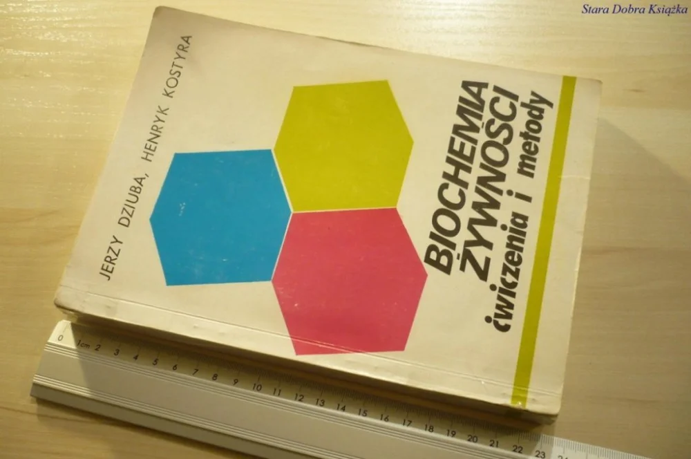 Szybka dostawa BIOCHEMIA ŻYWNOŚCI. ĆWICZENIA I METODY Dziuba 1992