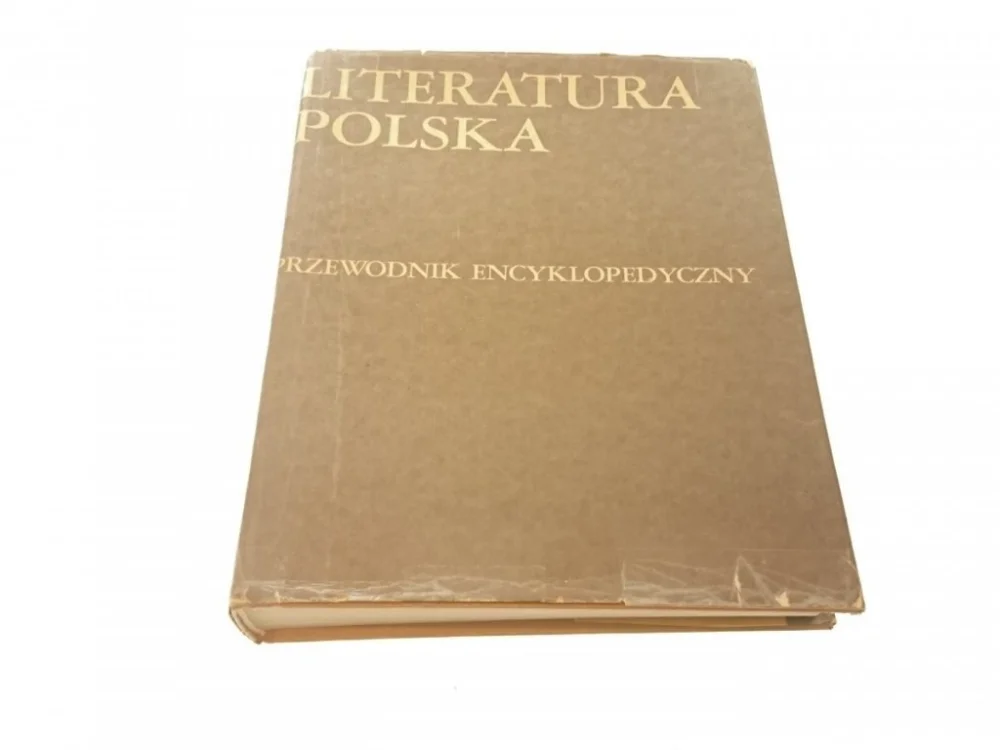 Łatwy zwrot LITERATURA POLSKA PRZEWODNIK ENCYKLOPEDYCZNY 1 A-M