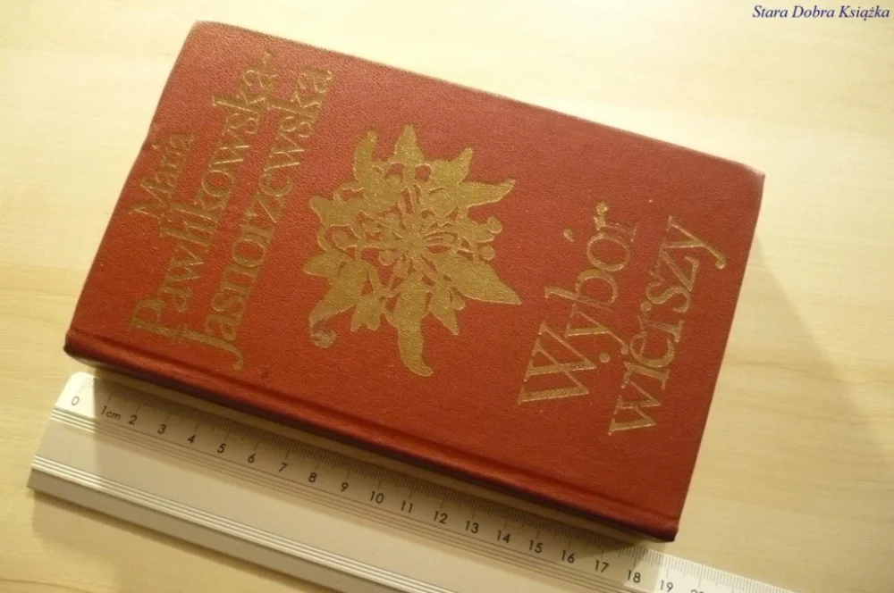 WYBÓR WIERSZY Maria Pawlikowska-Jasnorzewska 1978 Sprawdź teraz