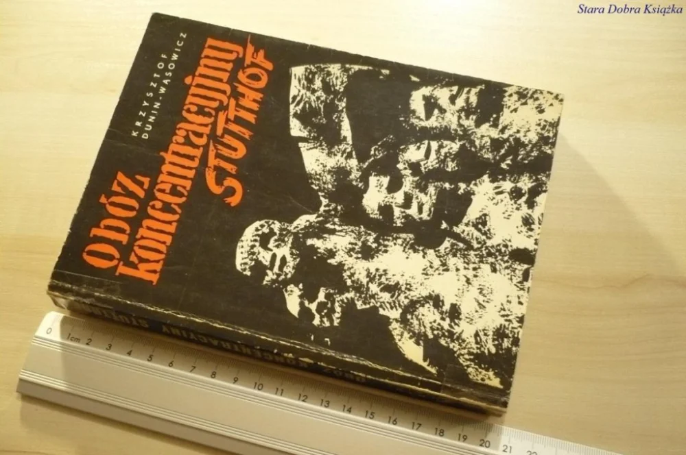 OBÓZ KONCENTRACYJNY STUTTHOF - Dunin-Wąsowicz 1970 Bezpieczne zakupy