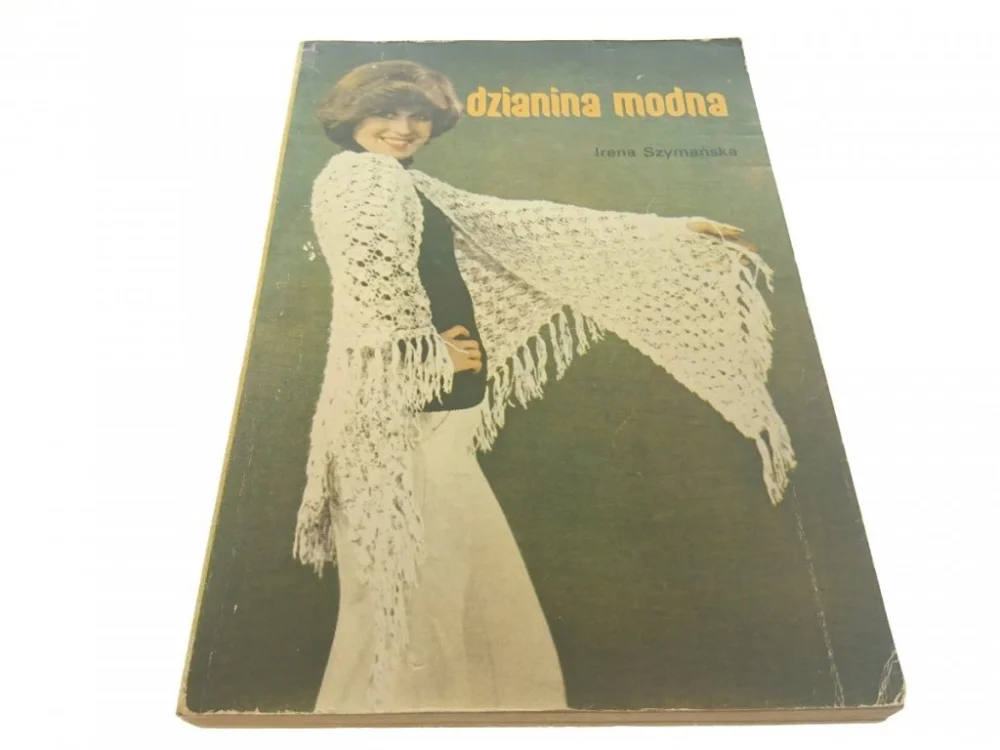 Oferta limitowana DZIANINA MODNA - Irena Szymańska (1978)