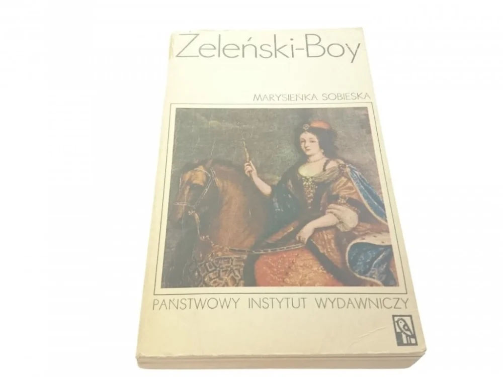 MARYSIEŃKA SOBIESKA - Tadeusz Żeleński-Boy (1974) Dostępne od ręki
