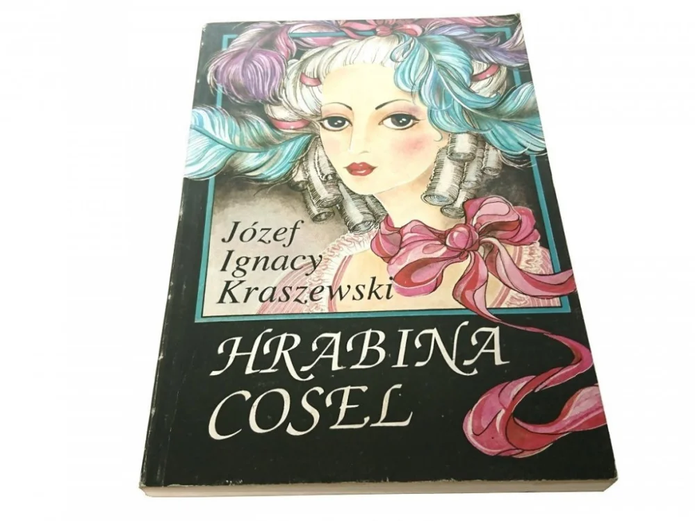 Oferta limitowana HRABIA COSEL - Józef Ignacy Kraszewski (1992)