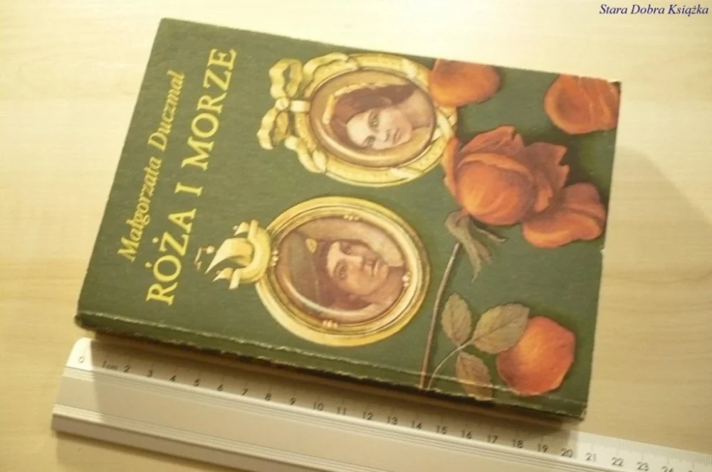RÓŻA I MORZE TOM 2 * - M. Duczmal (1987) Darmowy zwrot