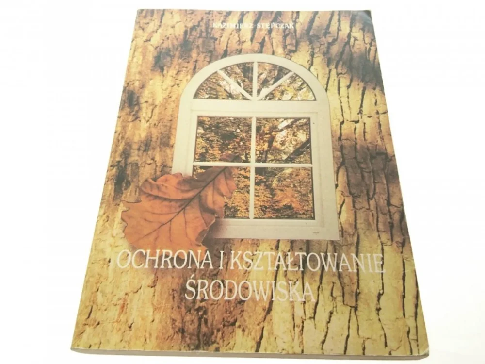 Ostatnie sztuki OCHRONA I KSZTAŁTOWANIE ŚRODOWISKA - Stępczak 1994