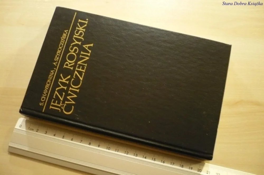 JĘZYK ROSYJSKI. ĆWICZENIA - Chawronina (1989) Łatwy zwrot