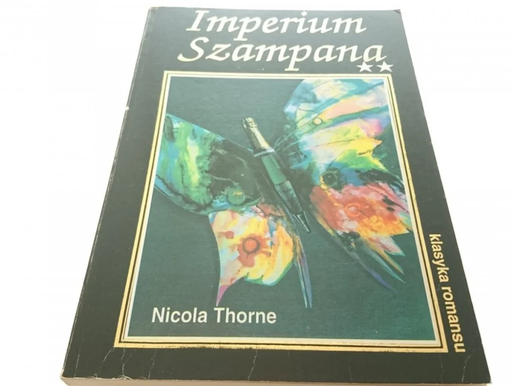 IMPERIUM SZAMPANA TOM II - Nicola Thorne (1992) Kup teraz