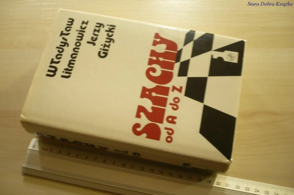 SZACHY OD A DO Z TOM I A-M - Litmanowicz (1986) Łatwy zwrot