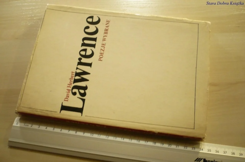 Tylko dziś POEZJE WYBRANE - David Herbert Lawrence (1976)
