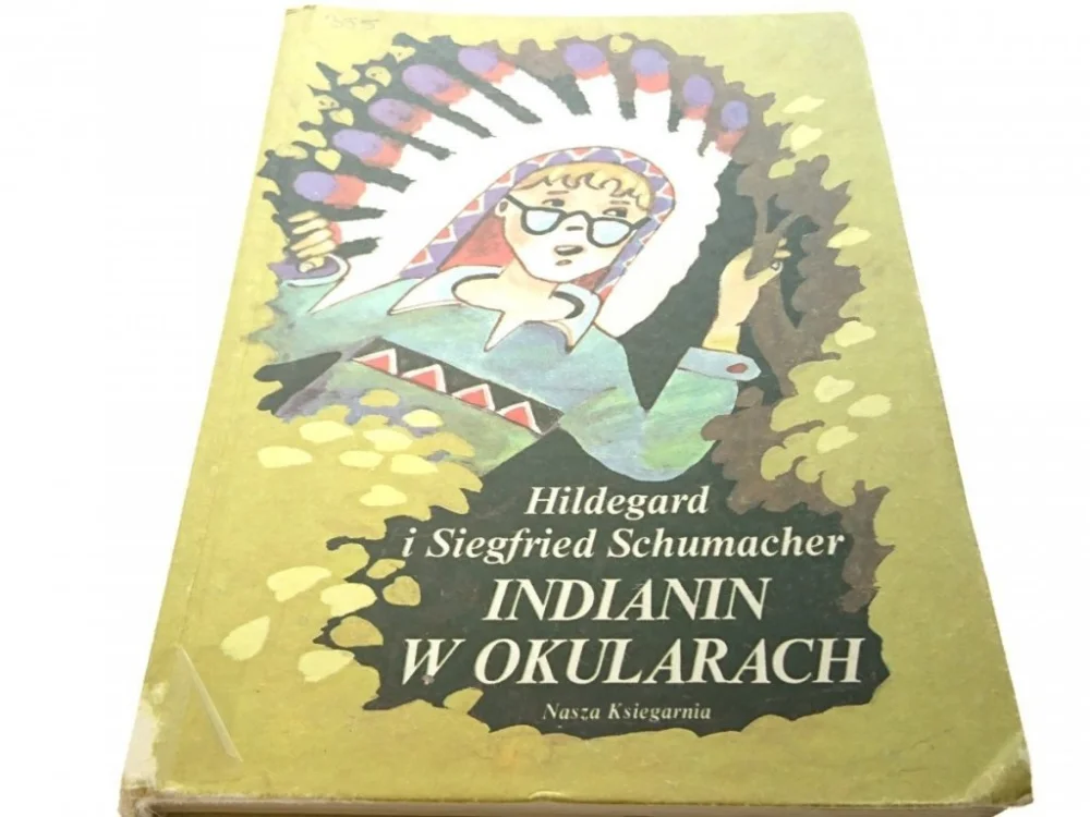 Tylko do końca tygodnia INDIANIN W OKULARACH - Schumacher (1987)