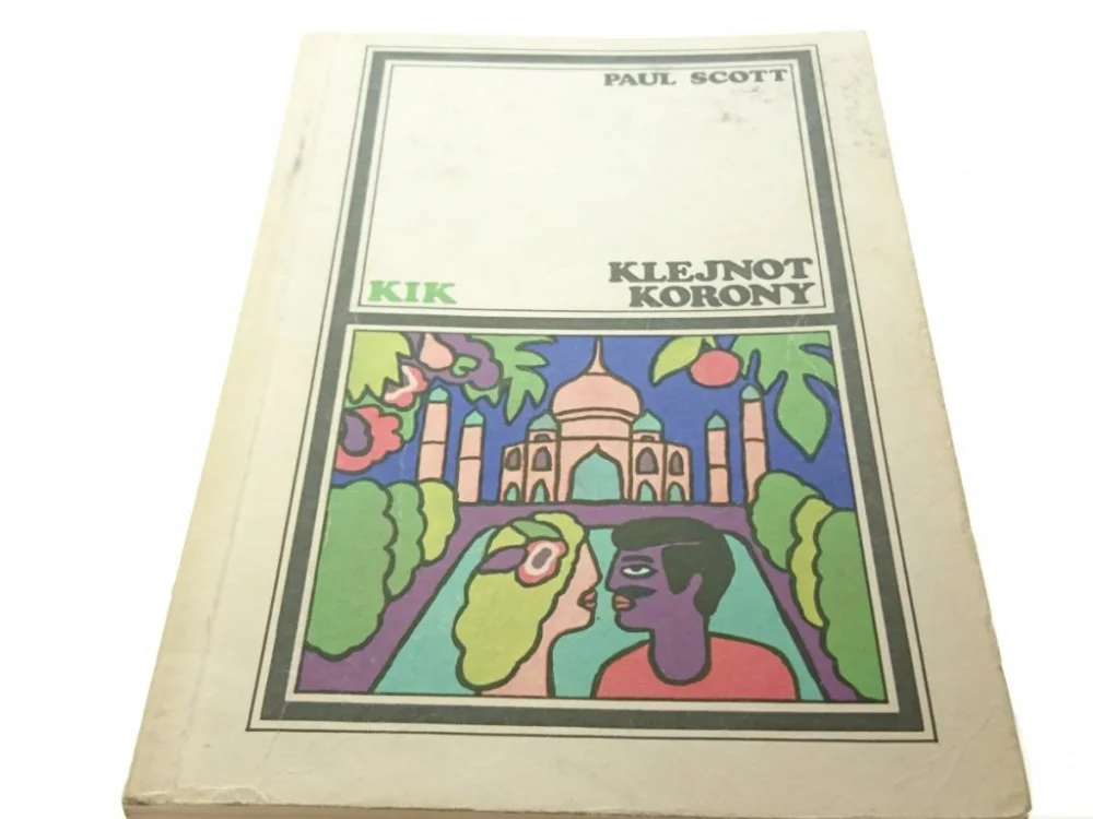 Dodaj do koszyka KLEJNOT KORONY - Paul Scott (1988)