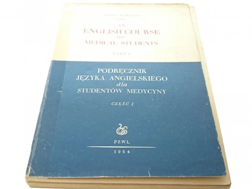 Super okazja AN ENGLISH COURSE FOR MEDICAL STUDENTS PART 1 1954