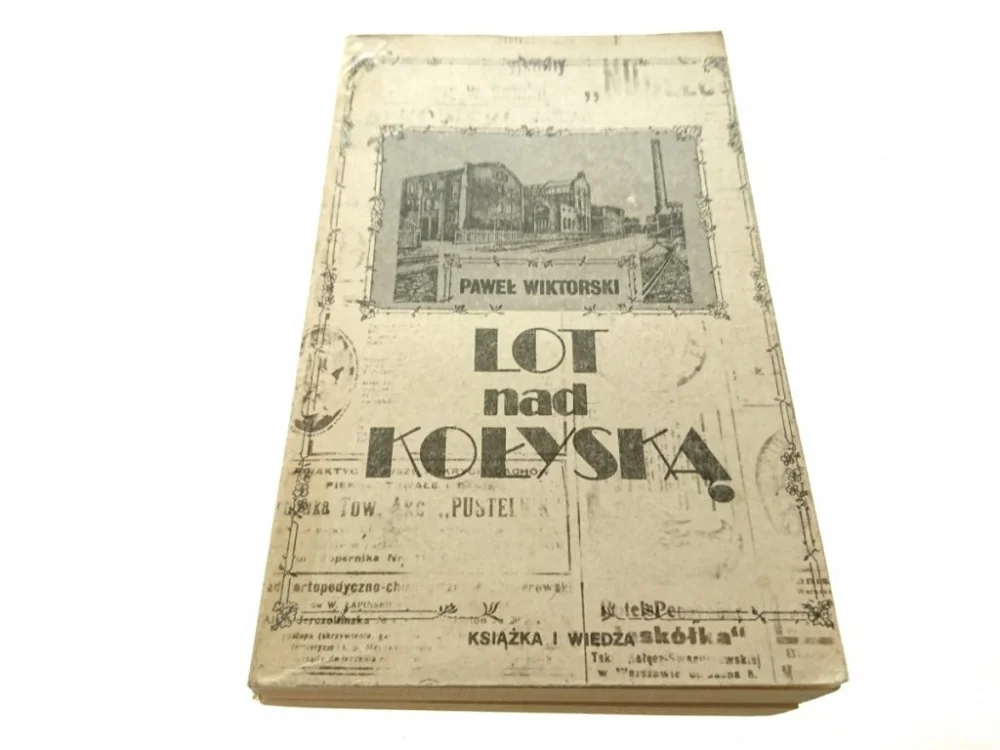 Bestseller LOT NAD KOŁYSKĄ - Paweł Wiktorski (1984)