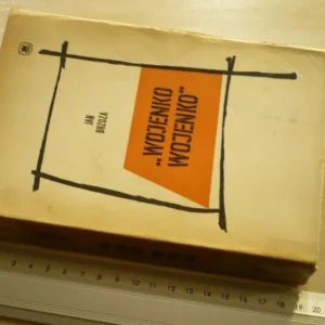 'WOJENKO WOJENKO' - Jan Brzoza (1959) Obniżka ceny
