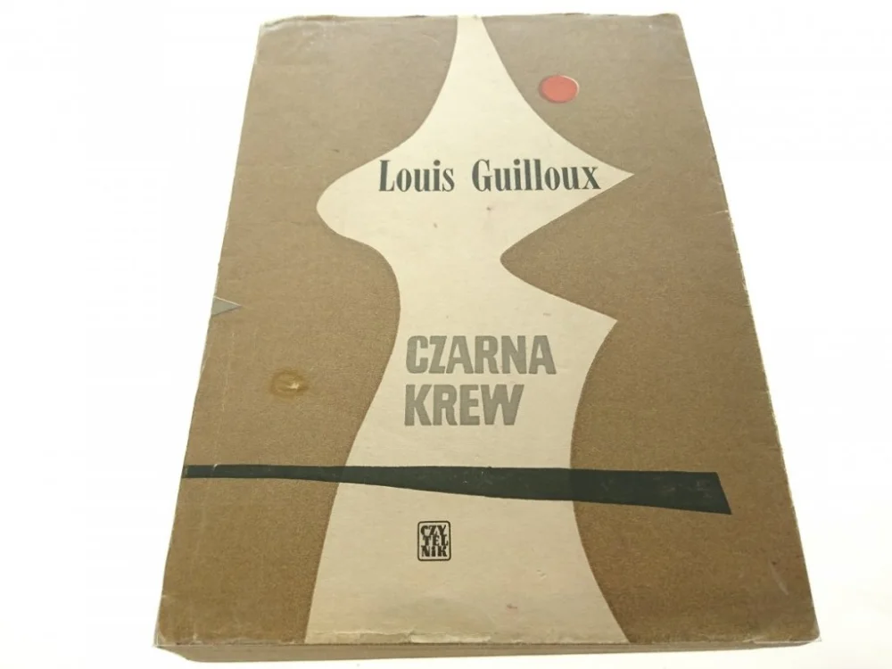 CZARNA KREW - Louis Guilloux (1961) Najlepsza cena