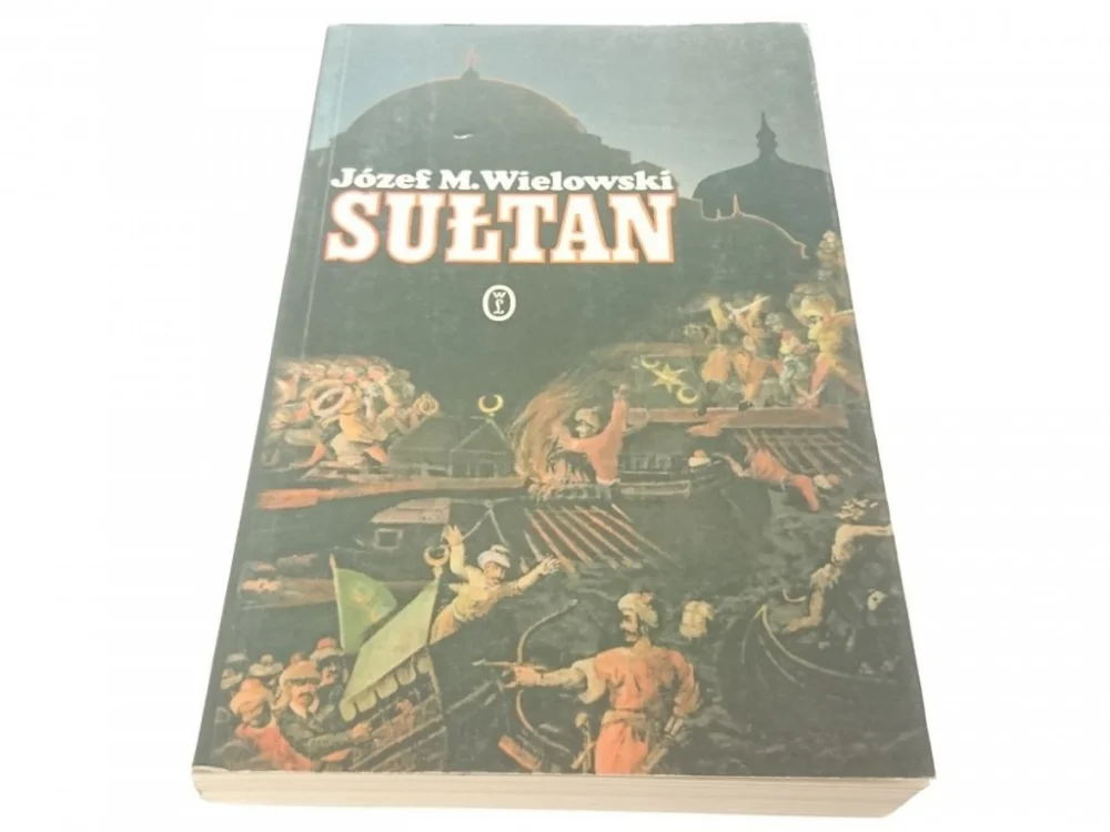 SUŁTAN - Józef M. Wielowski (1994) Tylko dziś