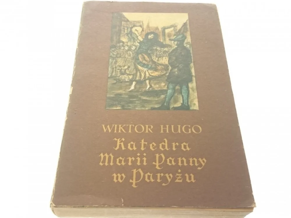 Wysoka jakość KATEDRA MARII PANNY W PARYŻU 2 Wiktor Hugo (1954)