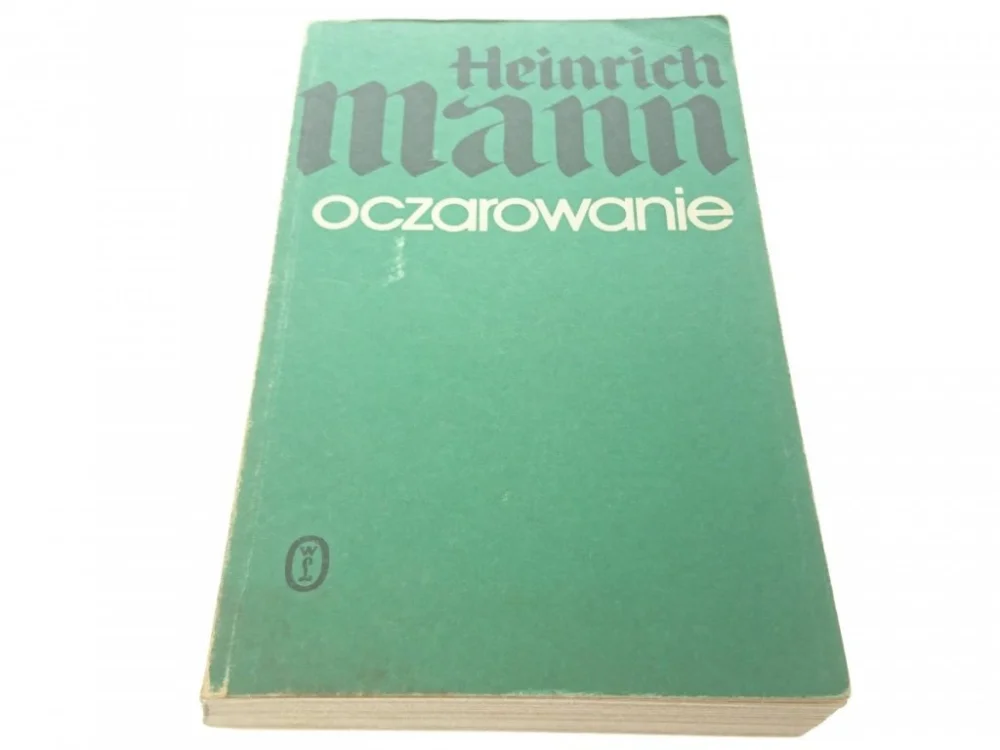 Oferta limitowana OCZAROWANIE - Heinrich Mann (1988)