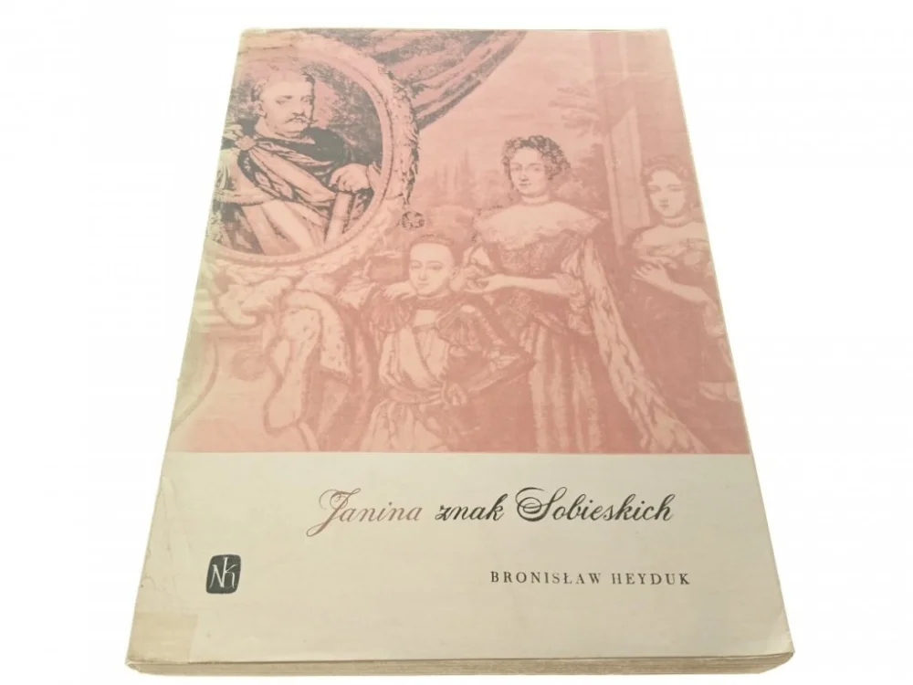 JANINA ZNAK SOBIESKICH - Bronisław Heyduk (1964) Wyjątkowa oferta