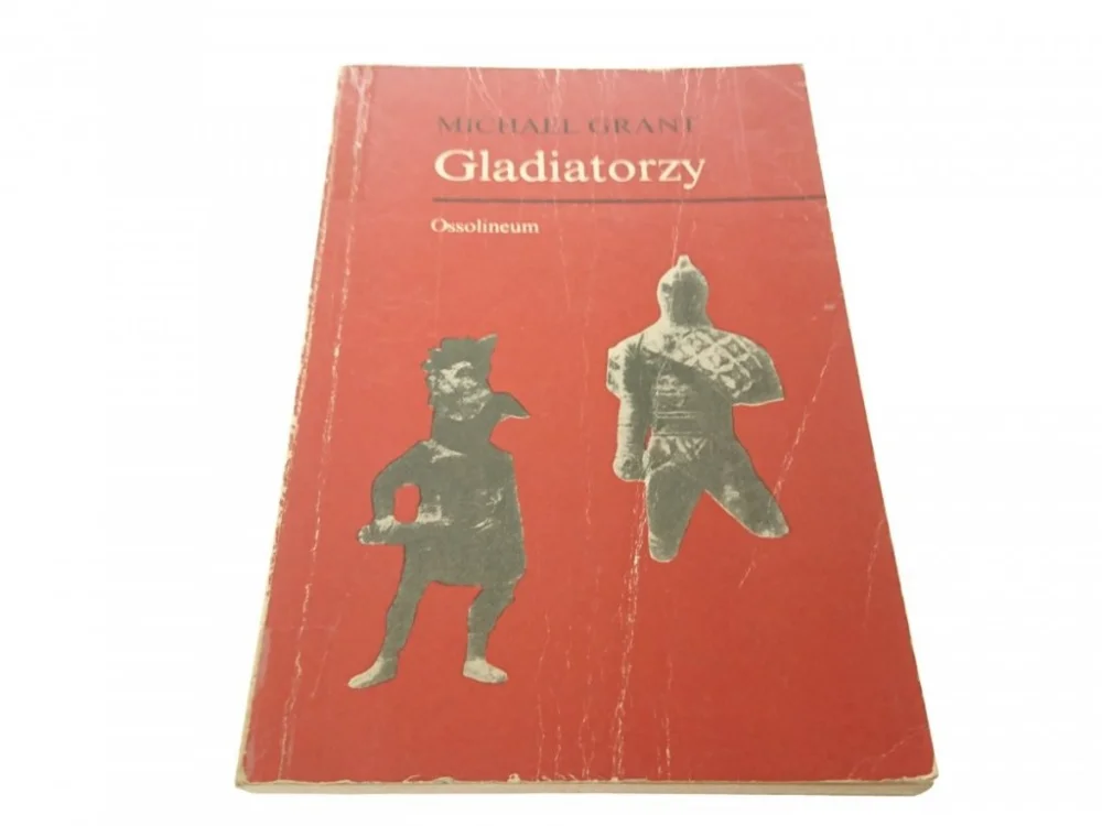 Wyjątkowa oferta GLADIATORZY - Michael Grant (1980)