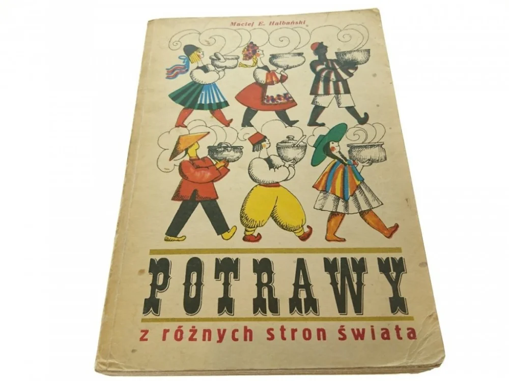 Hit sprzedaży POTRAWY Z RÓŻNYCH STRON ŚWIATA - Halbański (1975)