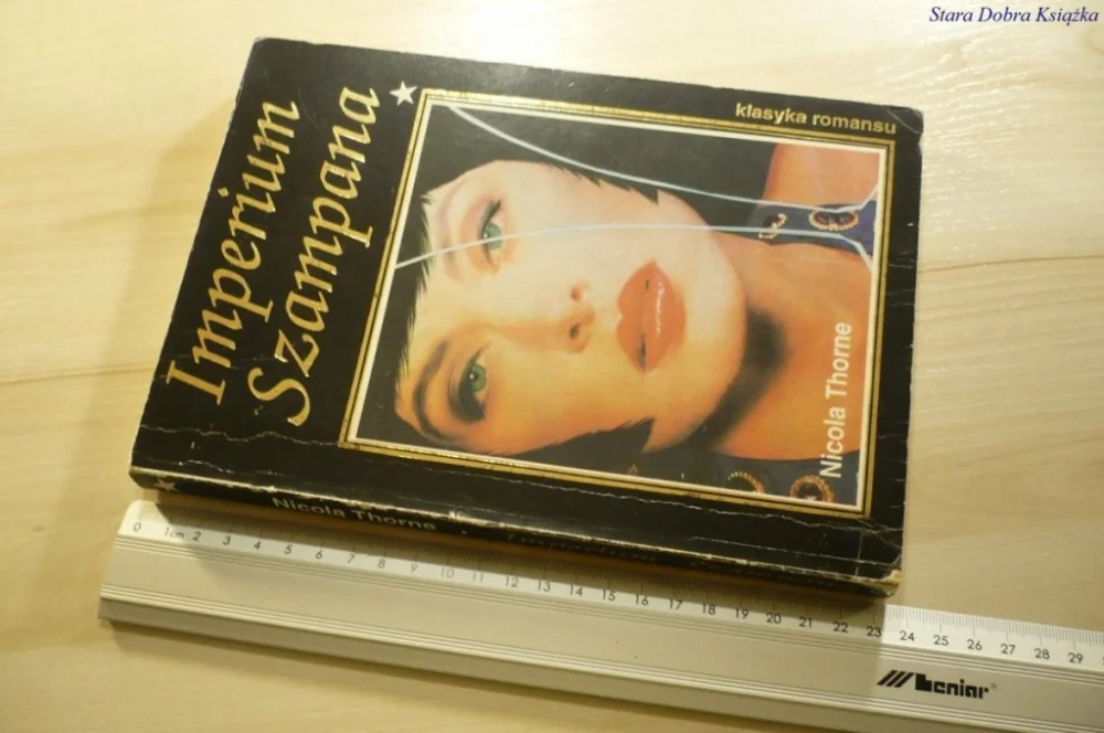 Wyprzedaż IMPERIUM SZAMPANA TOM I - Nicola Thorne (1992)