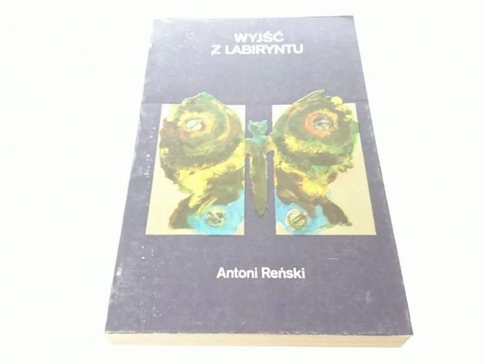 WYJŚĆ Z LABIRYNTU - Antoni Reński (1988) Hit sprzedaży