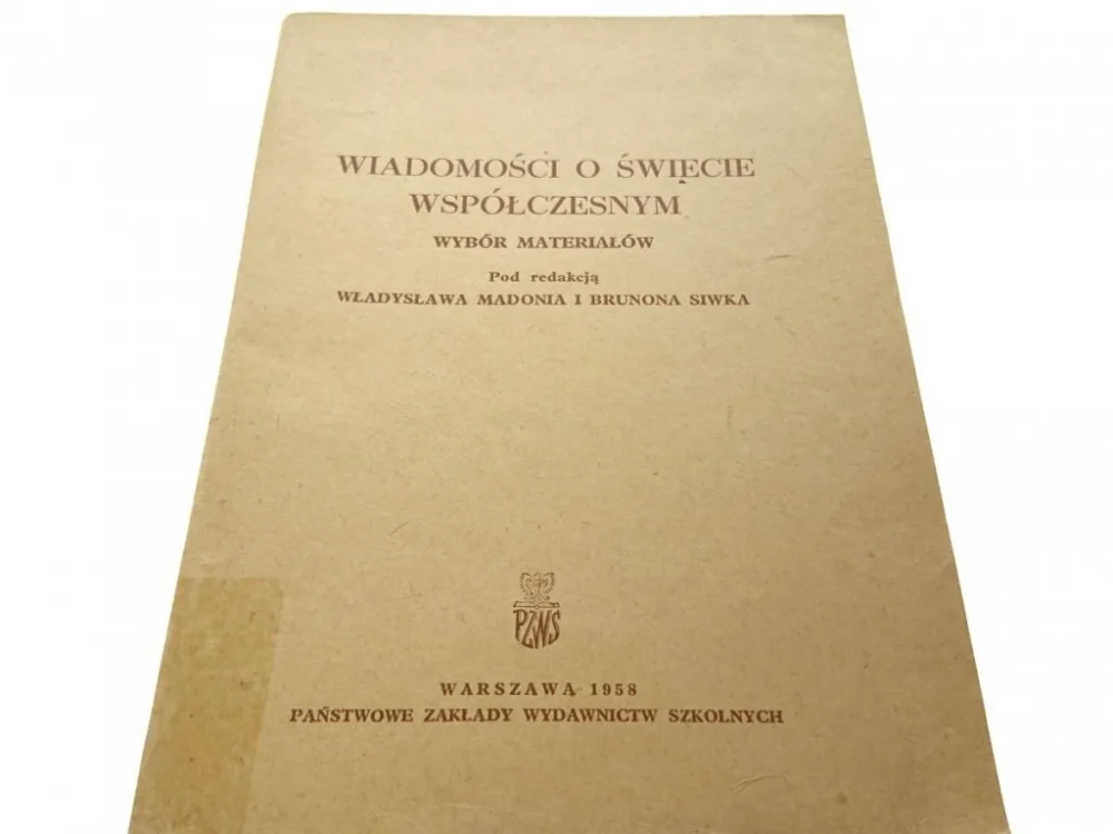 WIADOMOŚCI O ŚWIECIE WSPÓŁCZESNYM (1958) Szybka wysyłka
