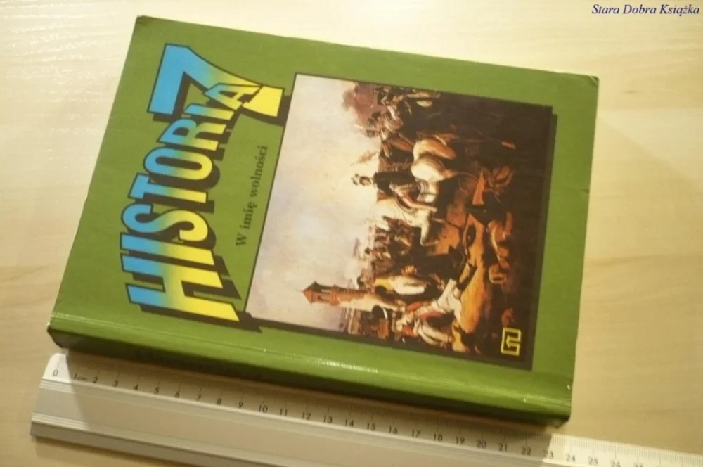 Ostatnie sztuki HISTORIA 7 W IMIĘ WOLNOŚCI - Milarczyk (1992)