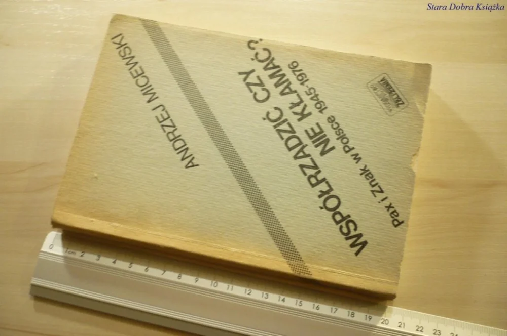 Rabat WSPÓŁRZĄDZIĆ CZY NIE KŁAMAĆ? - Micewski (1981)