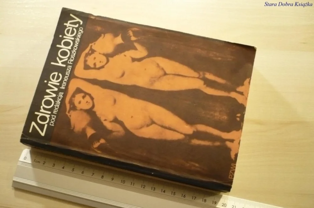 Bezpieczne zakupy ZDROWIE KOBIETY - Red. Ireneusz Roszkowski (1983)