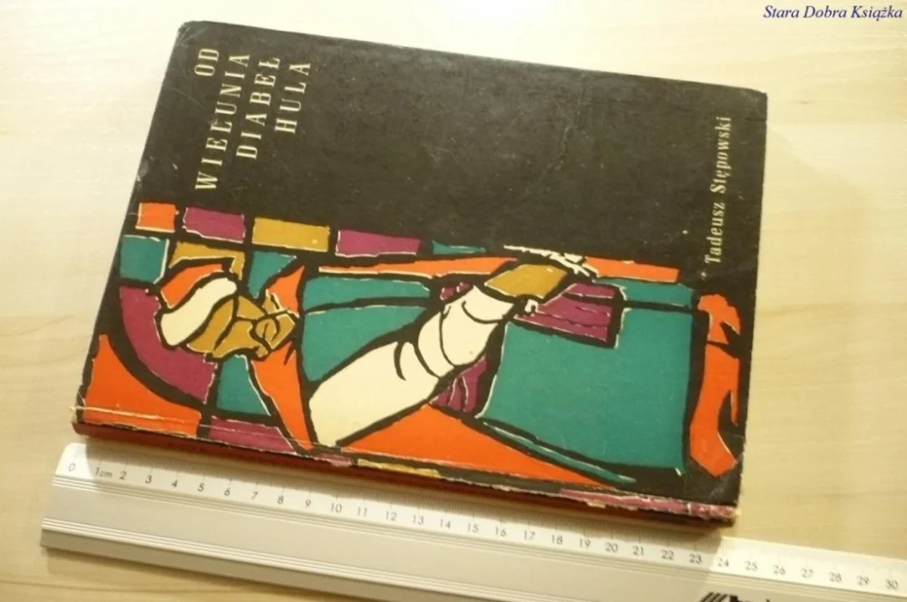 Sprawdź teraz OD WIELUNIA DIABEŁ HULA - Tadeusz Stępowski (1966)