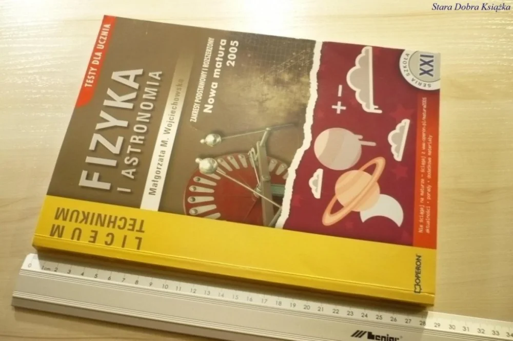 Nowy FIZYKA I ASTRONOMIA. NOWA MATURA 2005 TESTY