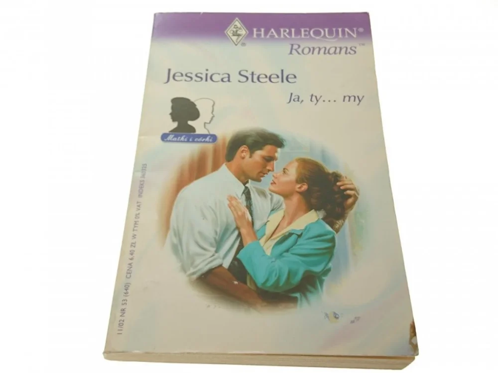 Sprawdź teraz JA, TY...MY - Jessica Steele (2002)