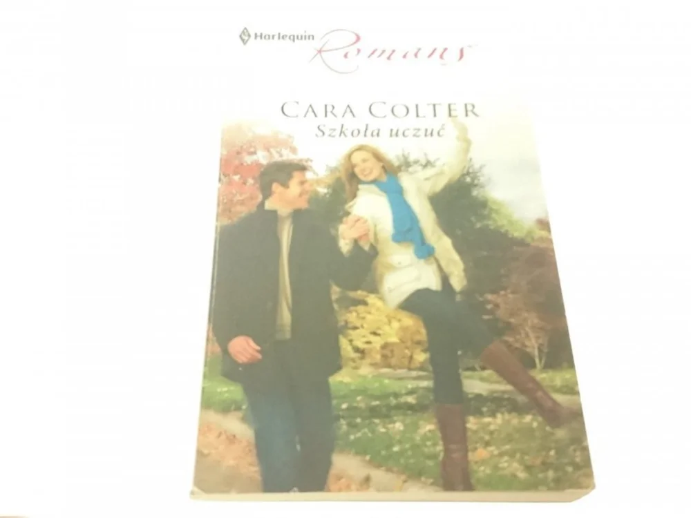 Tylko do końca tygodnia SZKOŁA UCZUĆ - Cara Colter
